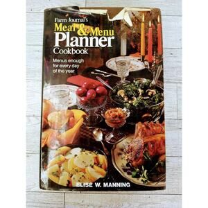 Farm Journal's Meal and Menu Planner Cookbook - Vtg 1980 Hardcover Elise Manning